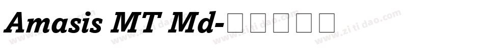 Amasis MT Md字体转换
